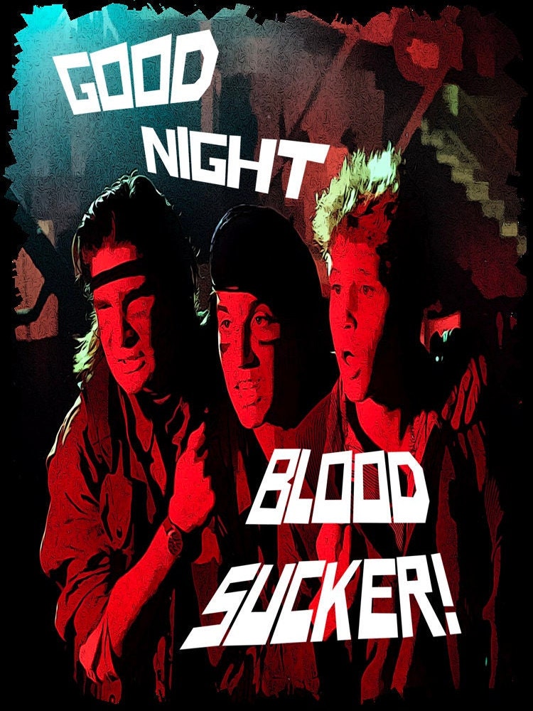 Good Night Blood Sucker The Lost Boys Movie Halloween Unisex T-Shirt Good Night Blood Sucker The Lost Boys Movie Halloween Unisex T-Shirt
