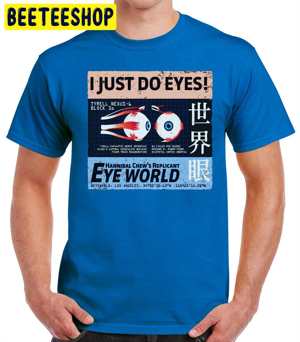 Hannibal Chew's Eye World Blade Runner Unisex T-Shirt Hannibal Chew's Eye World Blade Runner Unisex T-Shirt
