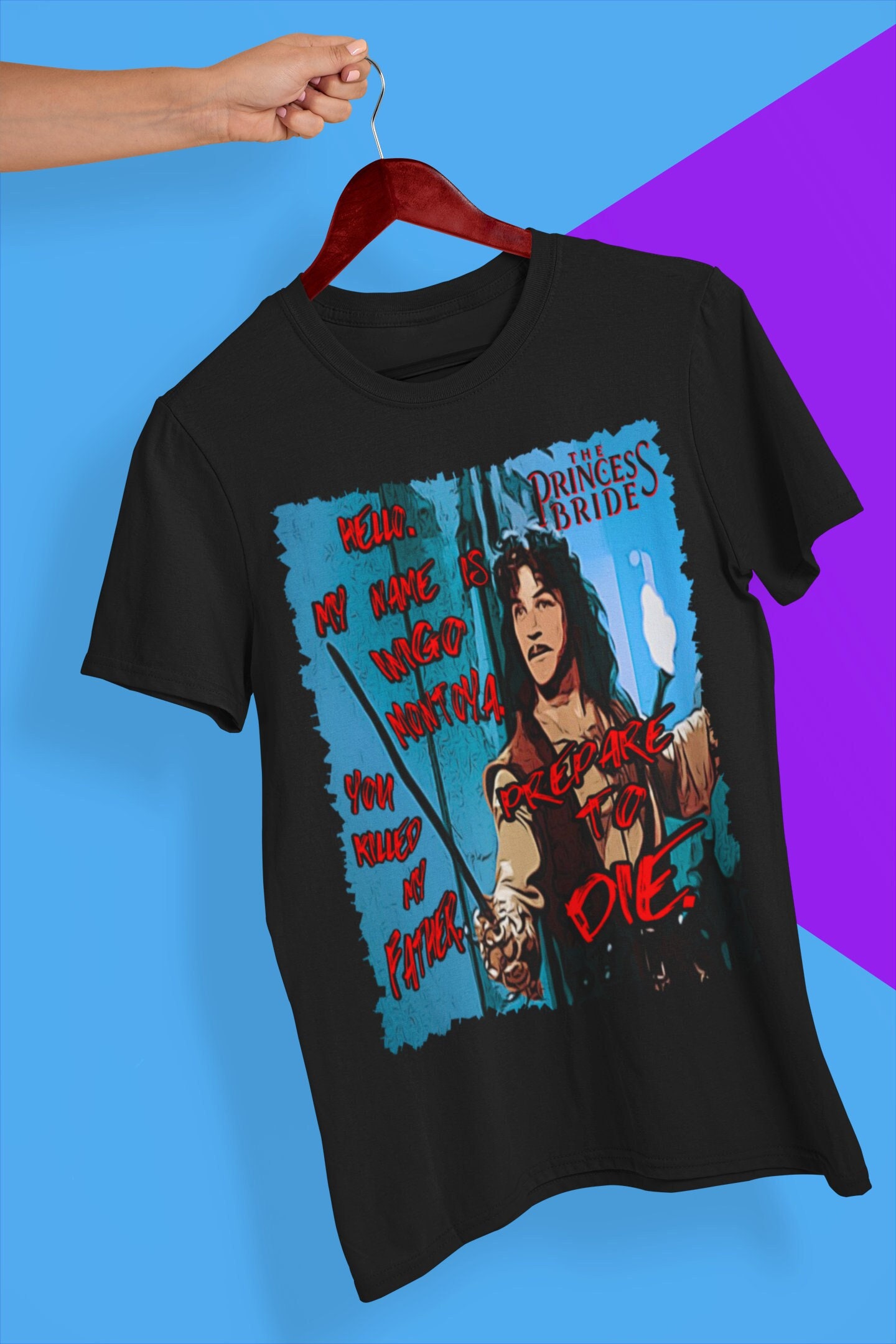 Hello My Name Is Migo Montoya The Princess Bride Movie Halloween Unisex T-Shirt Hello My Name Is Migo Montoya The Princess Bride Movie Halloween Unisex T-Shirt
