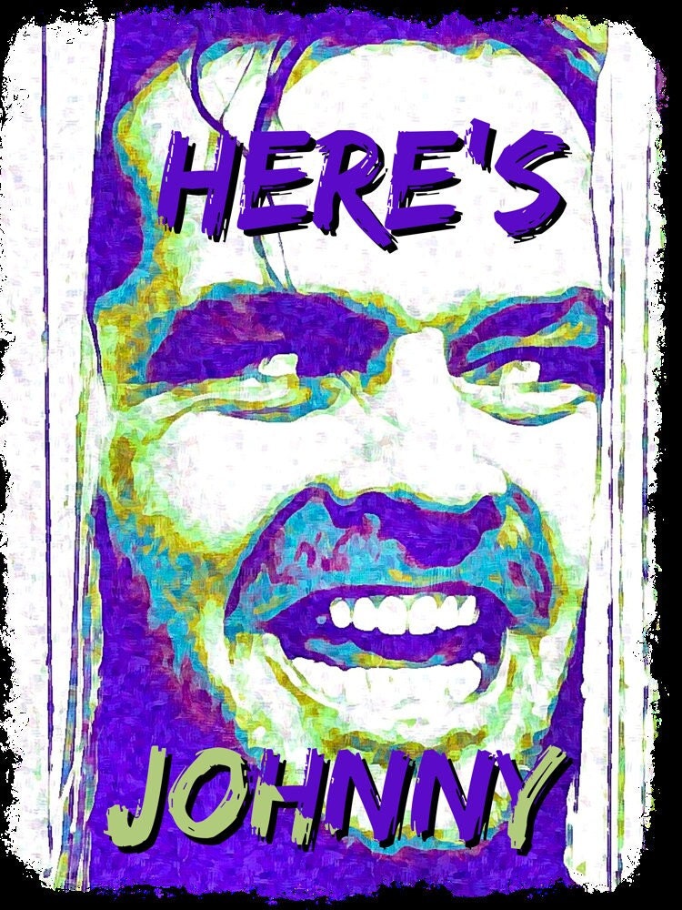 Here's Johnny The Shining Halloween Unisex T-Shirt Here's Johnny The Shining Halloween Unisex T-Shirt