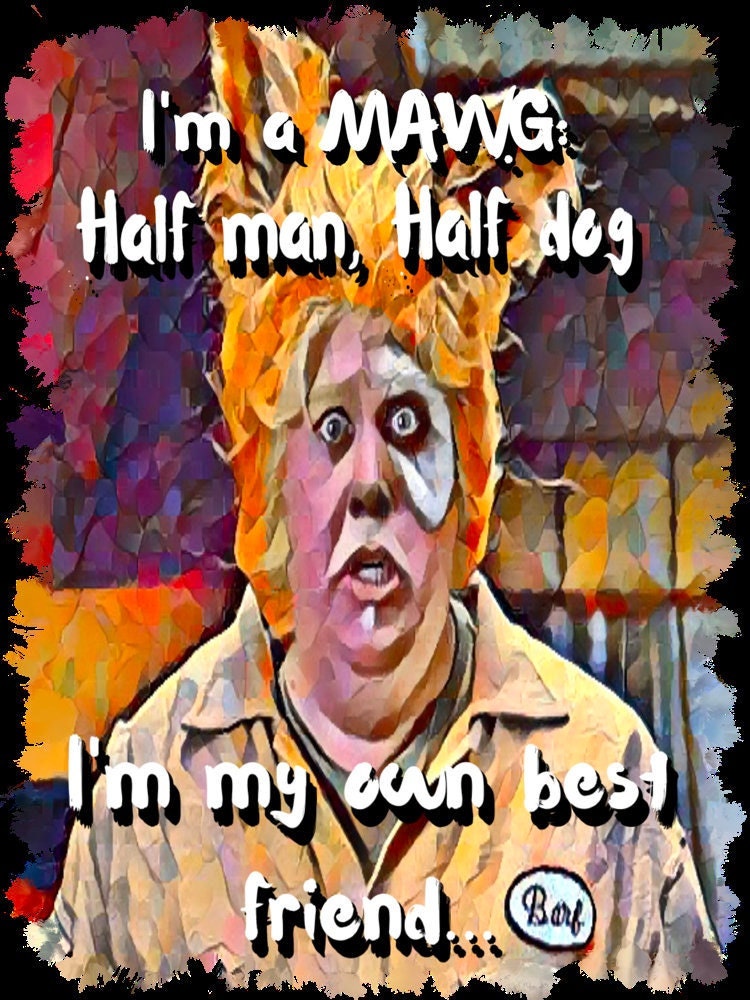 I'm A Mawg Half Man Half Dog Space Balls Mawg Halloween Unisex T-Shirt I'm A Mawg Half Man Half Dog Space Balls Mawg Halloween Unisex T-Shirt