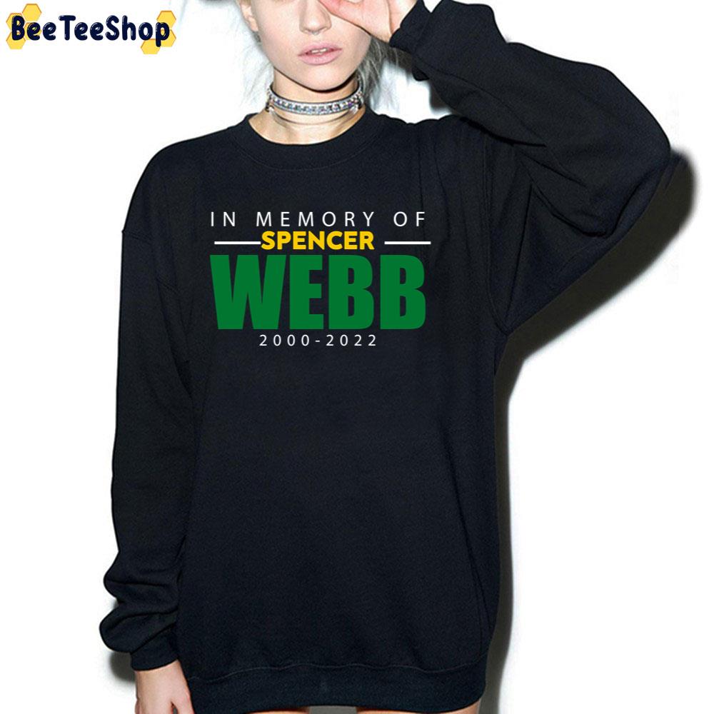 In Memory Of Spencer Webb 2000 2022 Unisex T-Shirt In Memory Of Spencer Webb 2000 2022 Unisex T-Shirt