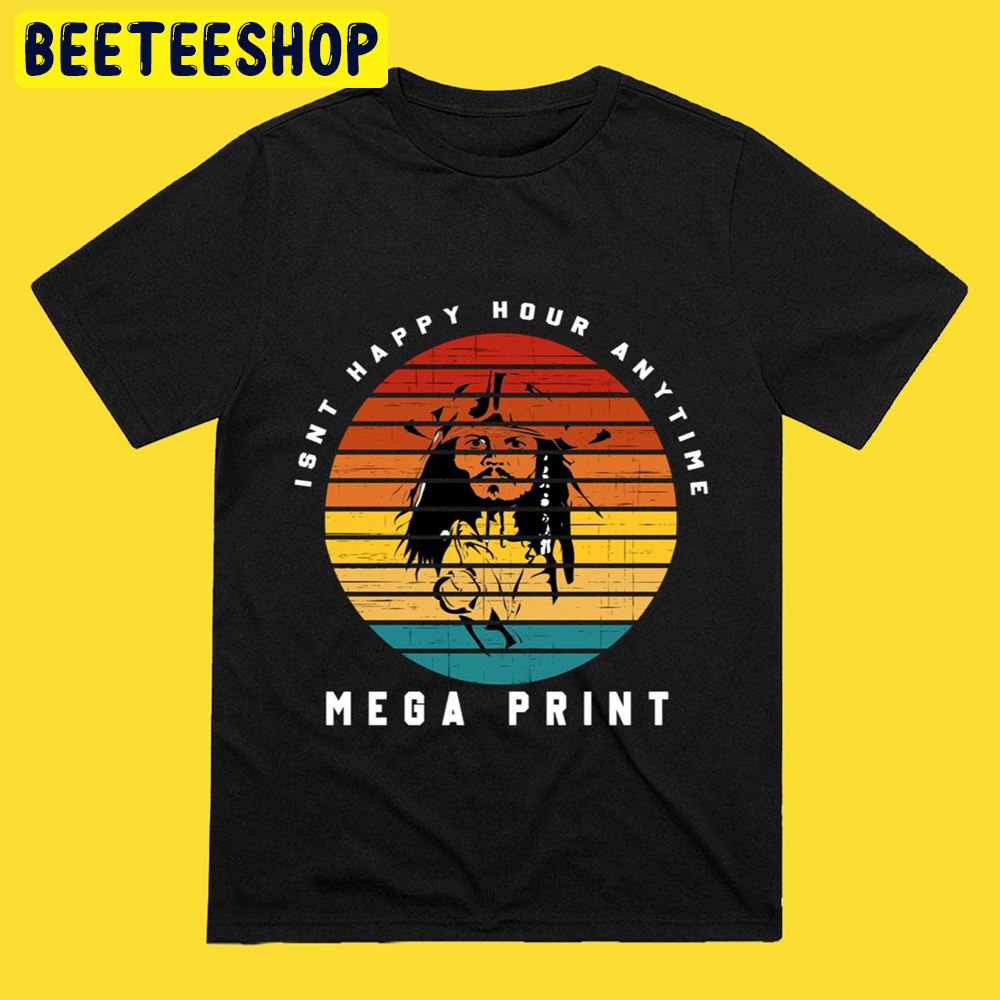 Is'nt Happy Hour Anytime Mega Print Unisex T-Shirt Is'nt Happy Hour Anytime Mega Print Unisex T-Shirt