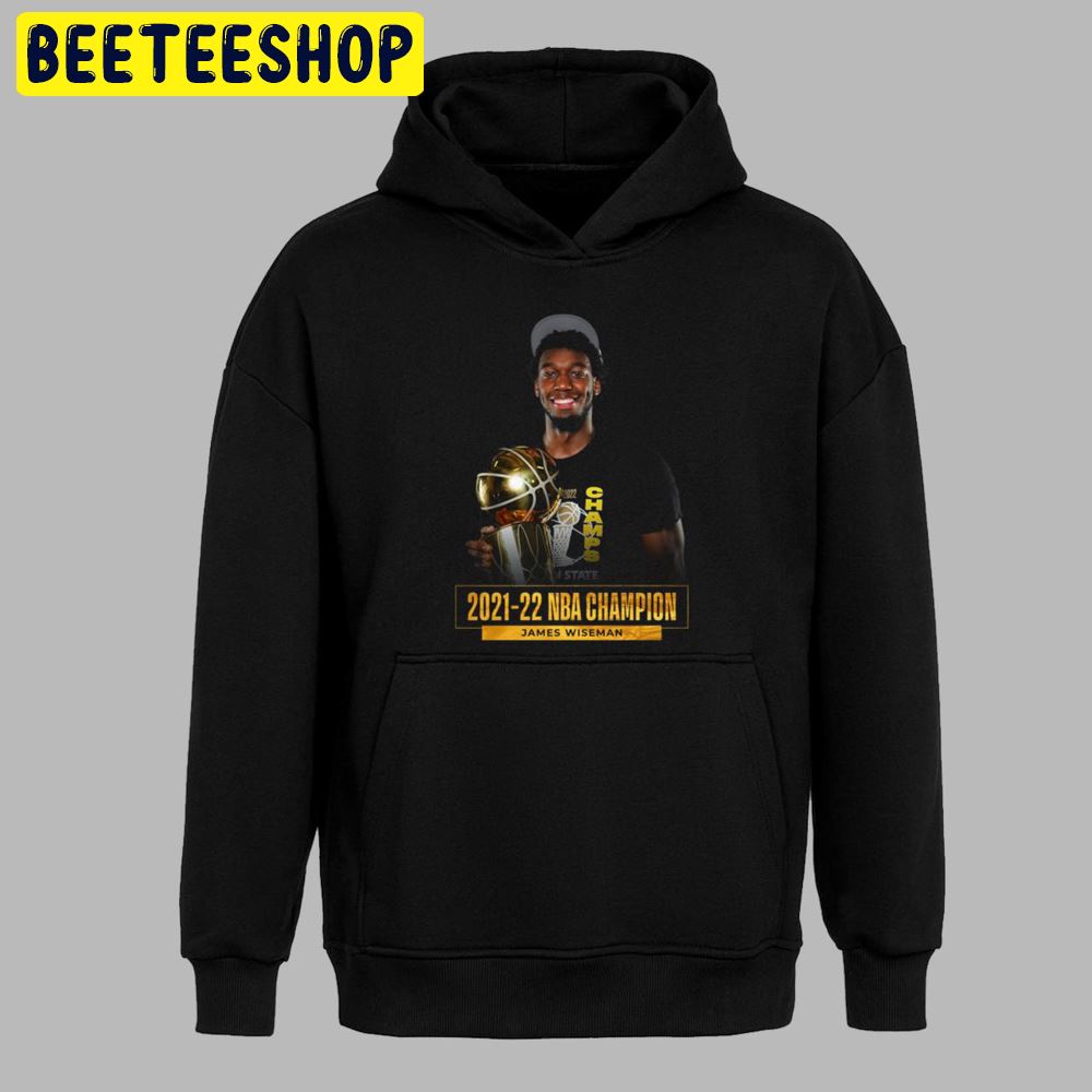 James Wiseman Golden State Warriors NBA Champion 2021-2022 Unisex T-Shirt James Wiseman Golden State Warriors NBA Champion 2021-2022 Unisex T-Shirt