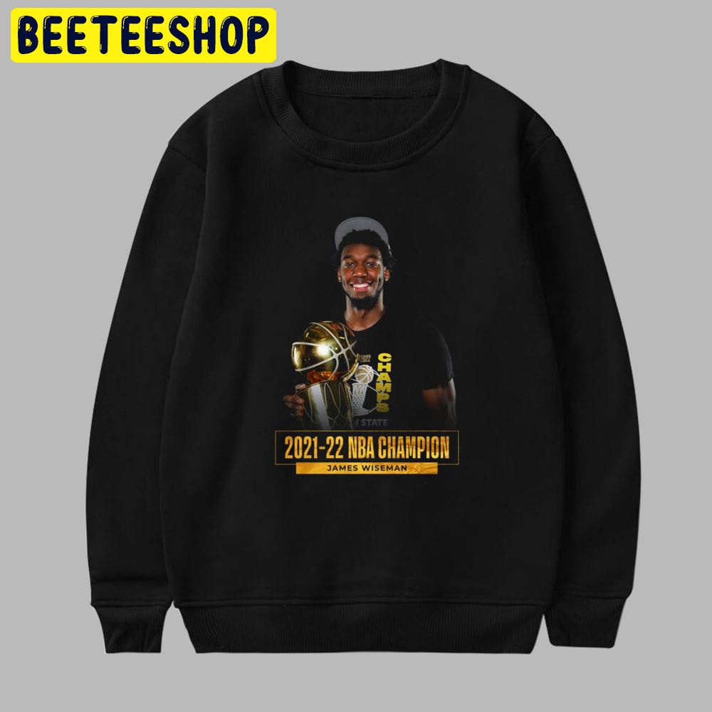James Wiseman Golden State Warriors NBA Champion 2021-2022 Unisex T-Shirt James Wiseman Golden State Warriors NBA Champion 2021-2022 Unisex T-Shirt