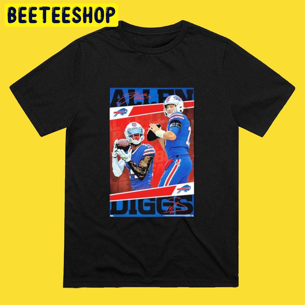 Josh Allen Stefon Diggs Buffalo Bills Unisex T-Shirt Josh Allen Stefon Diggs Buffalo Bills Unisex T-Shirt