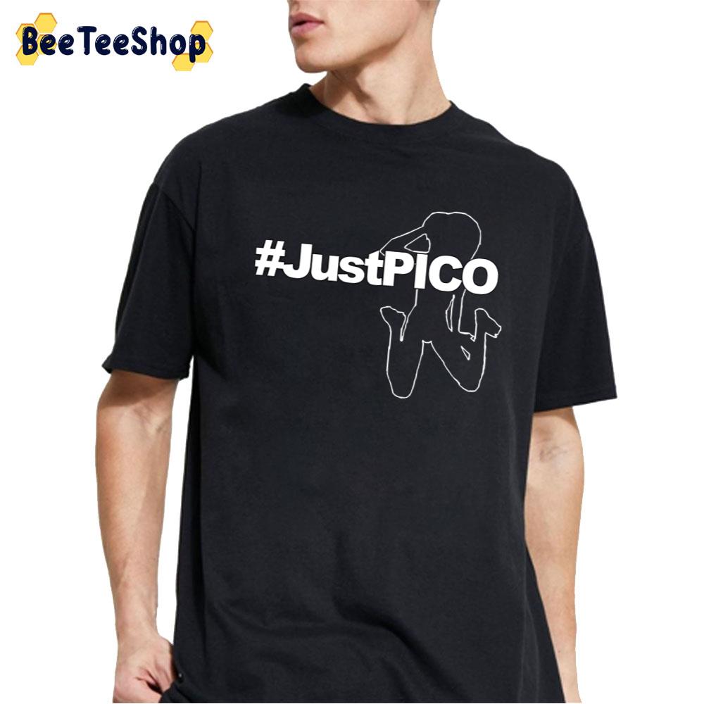Just Pico Art Unisex T-Shirt Just Pico Art Unisex T-Shirt