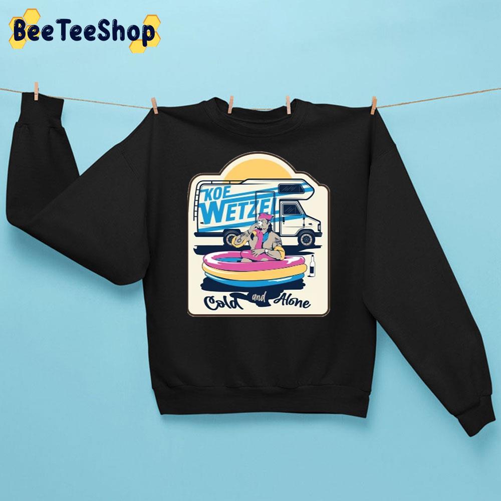 King Koe Cold And Alone Retro Art Unisex Sweatshirt King Koe Cold And Alone Retro Art Unisex Sweatshirt