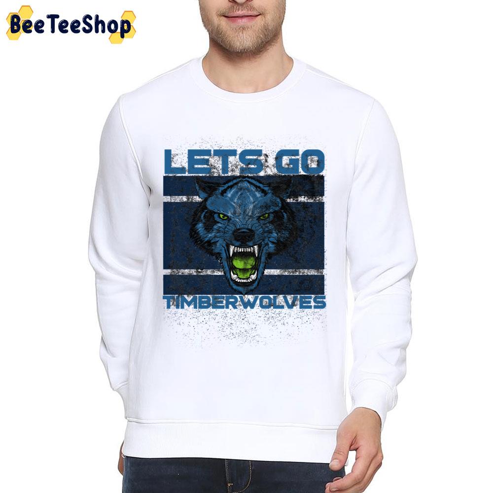 Lets Go Timberwolves Unisex T-Shirt Lets Go Timberwolves Unisex T-Shirt