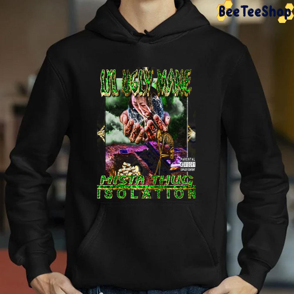 Lil Ugly Mane Mista Thug Isolation Unisex T-Shirt Lil Ugly Mane Mista Thug Isolation Unisex T-Shirt