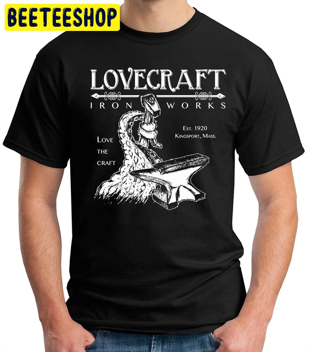 Lovecraft Iron Works Funny Unisex T-Shirt Lovecraft Iron Works Funny Unisex T-Shirt