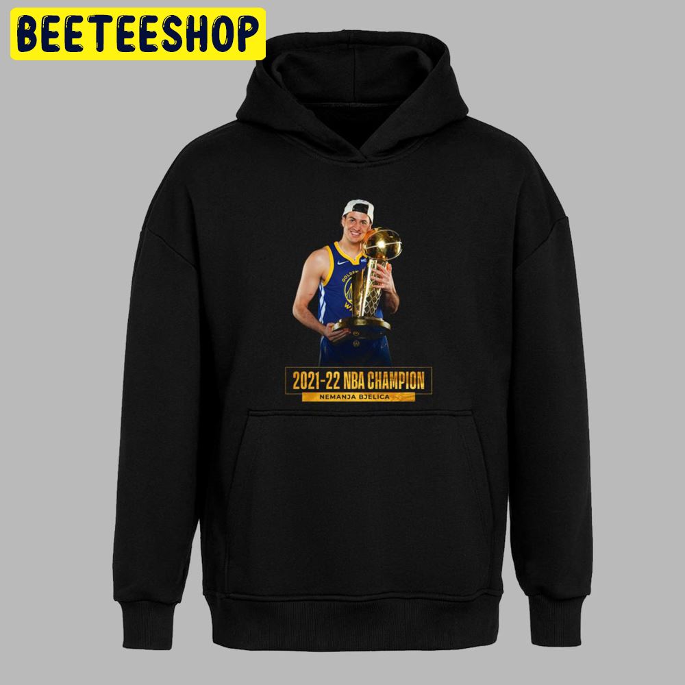 Nemanja Bjelica Golden State Warriors NBA Champion 2021-2022 Unisex T-Shirt Nemanja Bjelica Golden State Warriors NBA Champion 2021-2022 Unisex T-Shirt