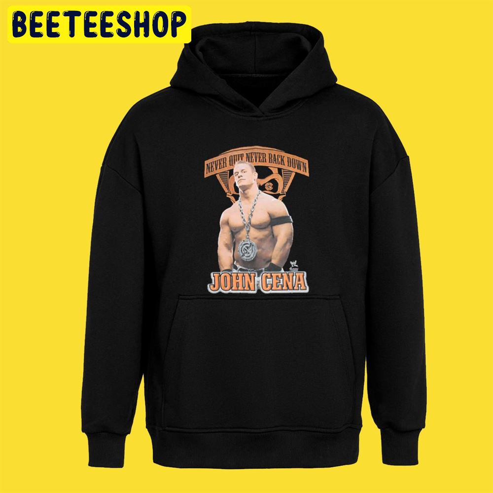 Never Quit Never Back Down WWE John Cena Unisex T-Shirt Never Quit Never Back Down WWE John Cena Unisex T-Shirt