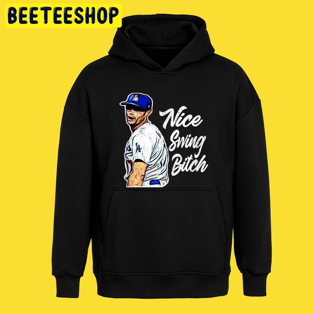 Nice Swing Btch Funny Joe Kelly Unisex T-Shirt Nice Swing Btch Funny Joe Kelly Unisex T-Shirt