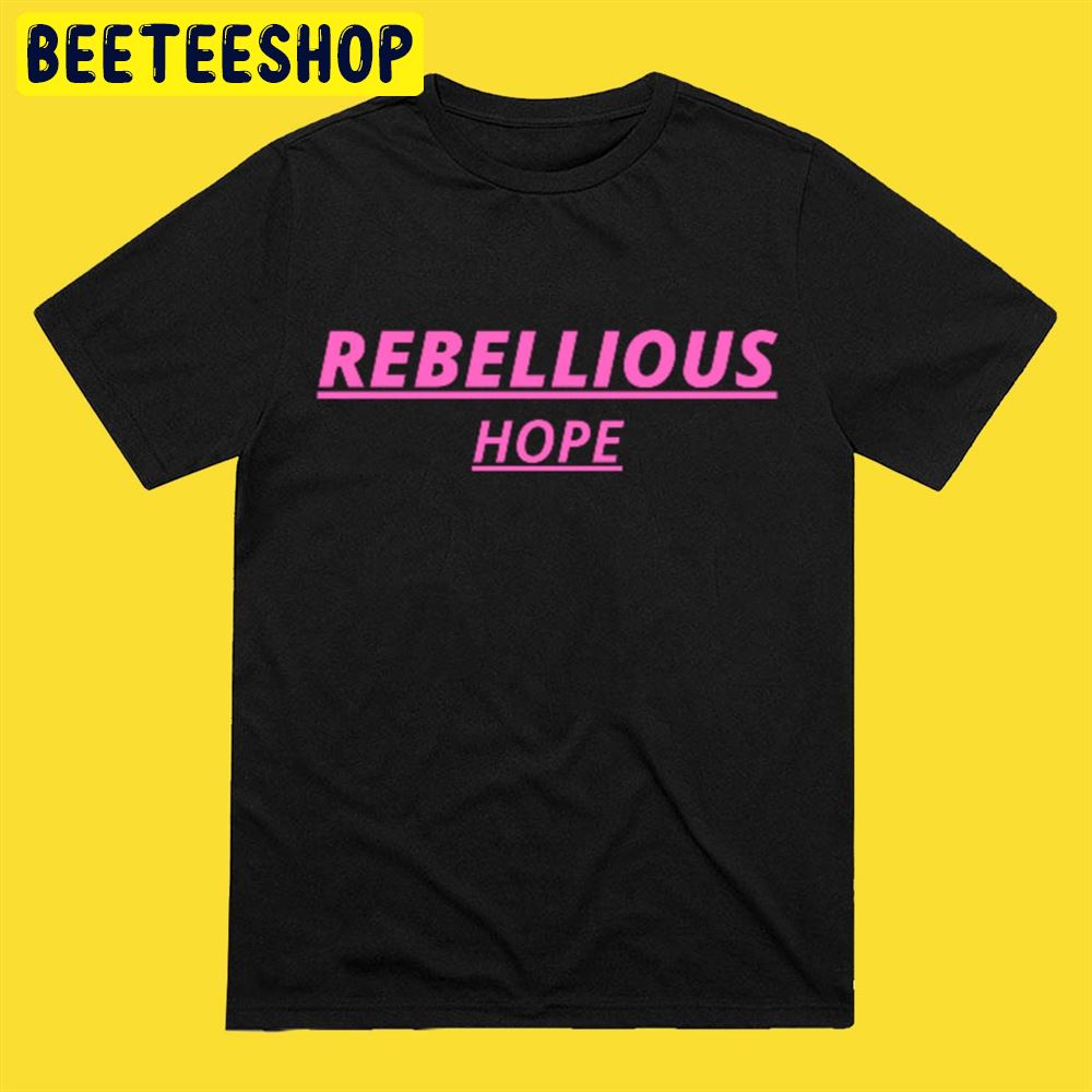Pink Art Rebellious Hope Bowel Babe Unisex T-Shirt Pink Art Rebellious Hope Bowel Babe Unisex T-Shirt