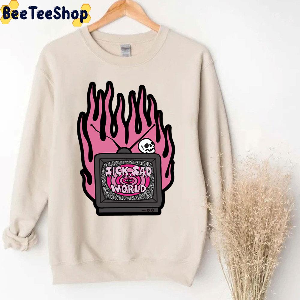 Pink Fire Sick Sad World Unisex Sweatshirt Pink Fire Sick Sad World Unisex Sweatshirt