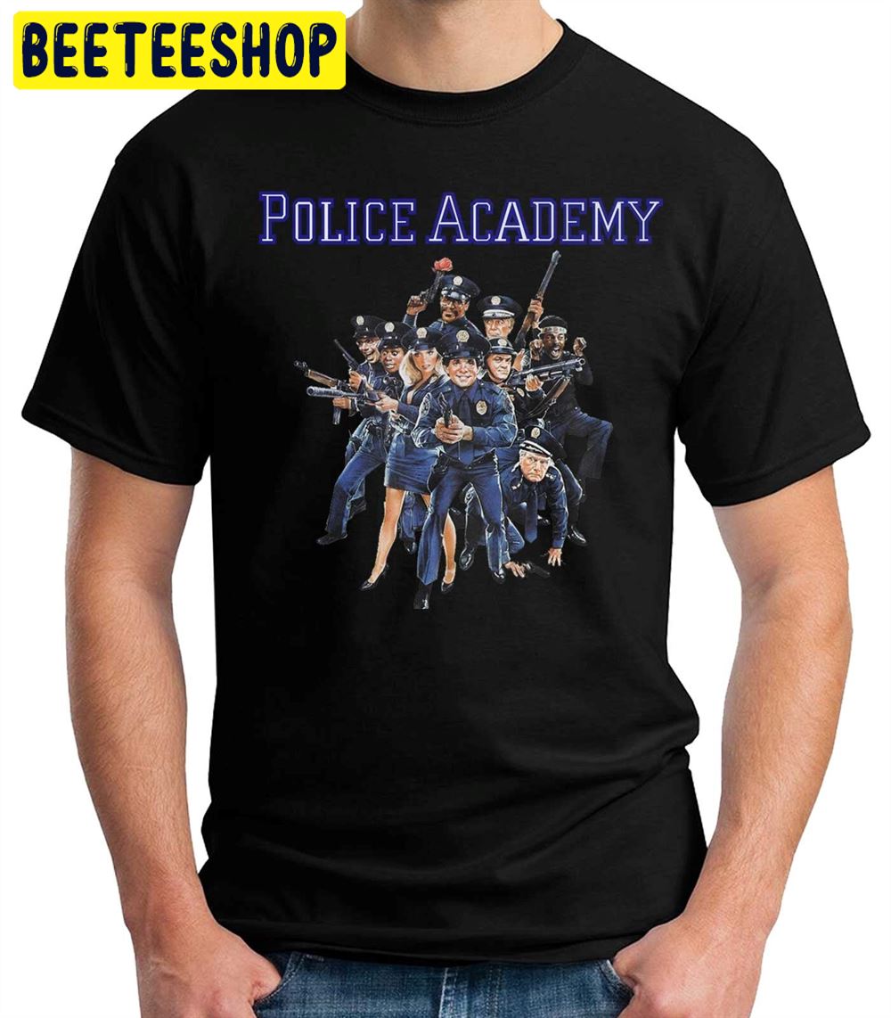 Police Academy Crazy Police Academy Unisex T-Shirt Police Academy Crazy Police Academy Unisex T-Shirt