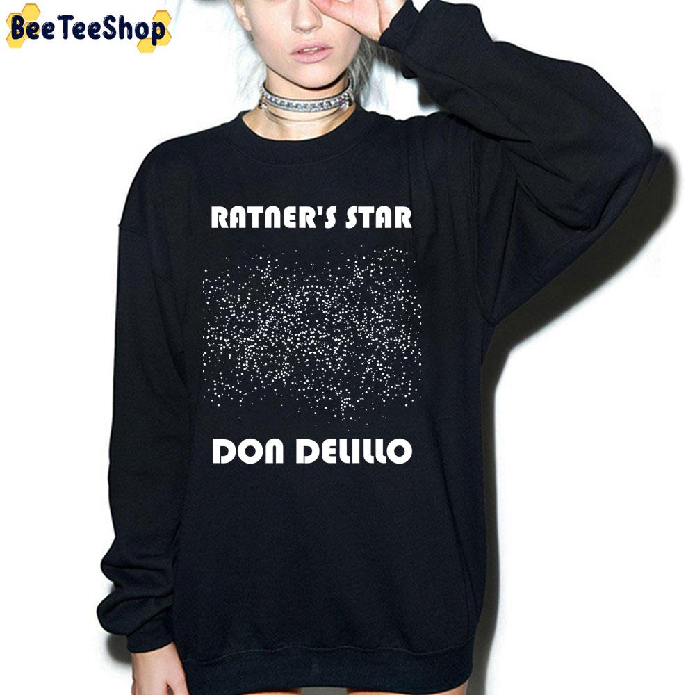 Ratner's Star By Don Delillo Unisex T-Shirt Ratner's Star By Don Delillo Unisex T-Shirt