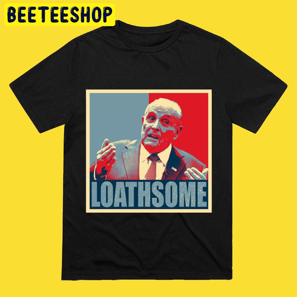 Retro Art Loathsome Rudy Giuliani Unisex T-Shirt Retro Art Loathsome Rudy Giuliani Unisex T-Shirt