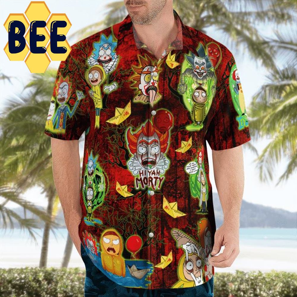 Rick And Morty IT Pennywise Movie Halloween Hawaiian Shirt Rick And Morty IT Pennywise Movie Halloween Hawaiian Shirt