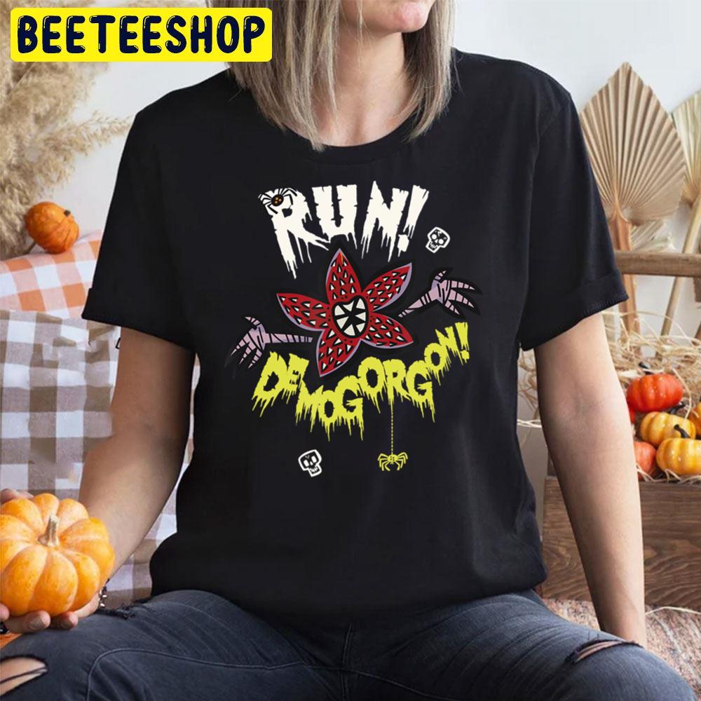 Run Demogorgon Stranger Things Halloween Unisex T-Shirt Run Demogorgon Stranger Things Halloween Unisex T-Shirt