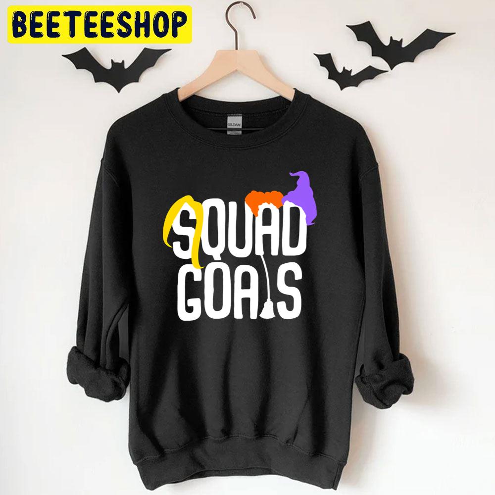 Squad Goals Witch Broom Hocus Pocus Halloween Unisex T-Shirt Squad Goals Witch Broom Hocus Pocus Halloween Unisex T-Shirt
