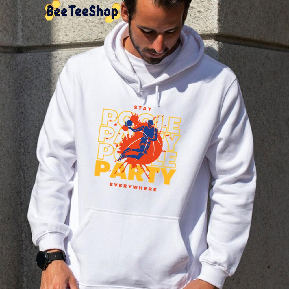 Stay Poole Party Everywhere Jordan Poole 3 Poole Goat Basketball Unisex T-Shirt Stay Poole Party Everywhere Jordan Poole 3 Poole Goat Basketball Unisex T-Shirt