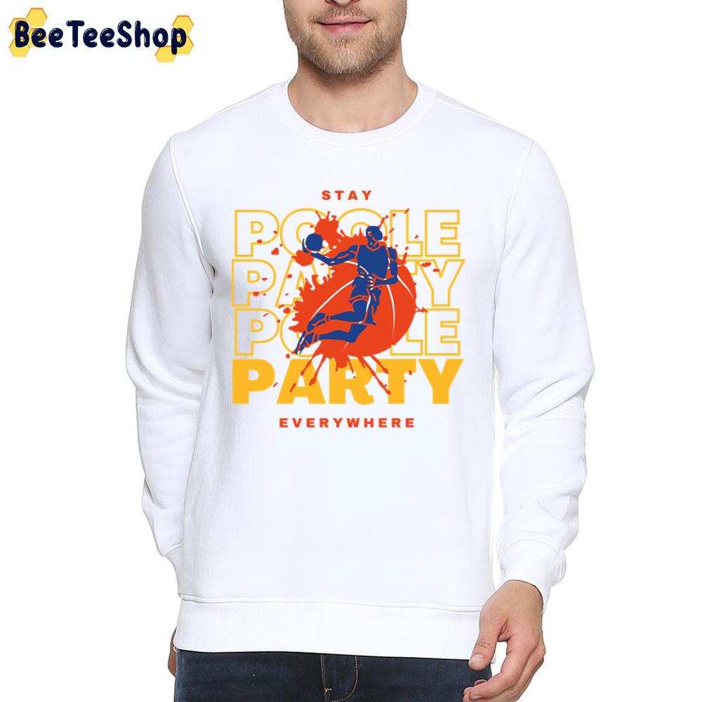 Stay Poole Party Everywhere Jordan Poole 3 Poole Goat Basketball Unisex T-Shirt Stay Poole Party Everywhere Jordan Poole 3 Poole Goat Basketball Unisex T-Shirt