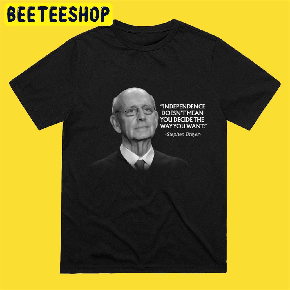 Stephen Breyer Unisex T-Shirt Stephen Breyer Unisex T-Shirt