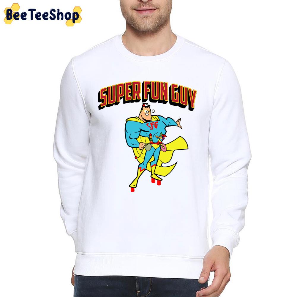 Super Fun Guy Unisex T-Shirt Super Fun Guy Unisex T-Shirt