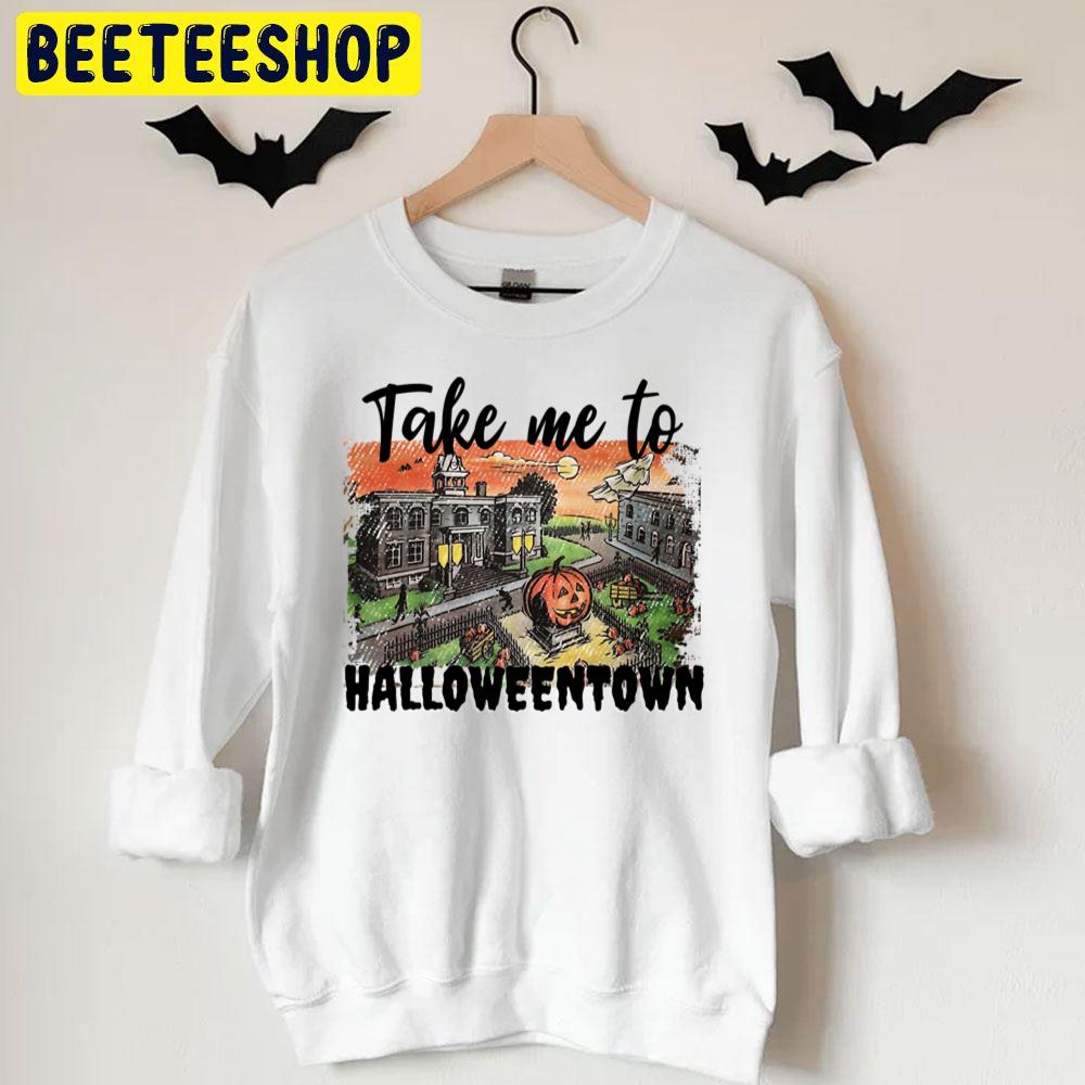 Take Me To Halloweentown Friends Hubie Happy Witches And Chill Unisex T-Shirt Take Me To Halloweentown Friends Hubie Happy Witches And Chill Unisex T-Shirt