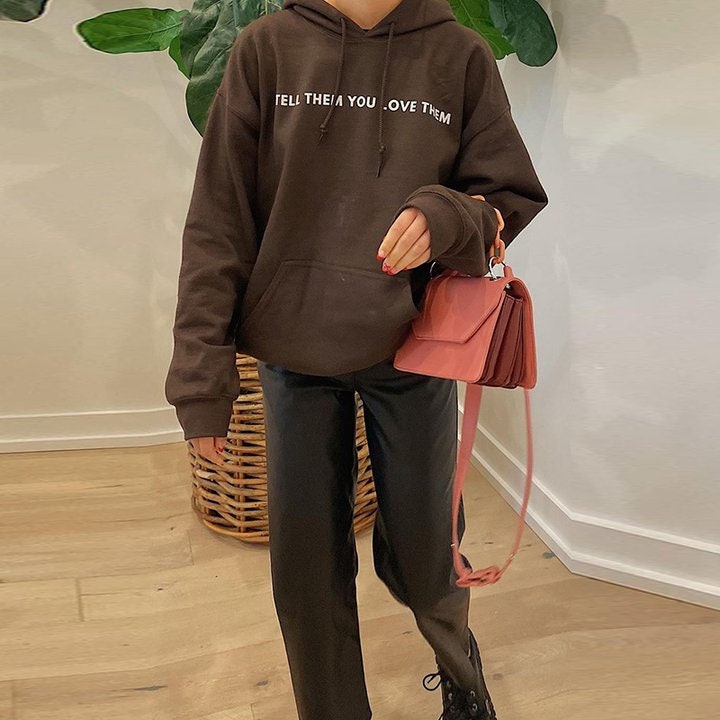 Tell Them You Love Them Aesthetic Unisex Hoodie Tell Them You Love Them Aesthetic Unisex Hoodie
