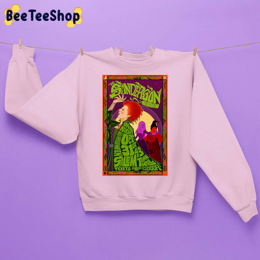 The Sanderson Sisters Hocus Pocus Halloween Unisex Sweatshirt The Sanderson Sisters Hocus Pocus Halloween Unisex Sweatshirt