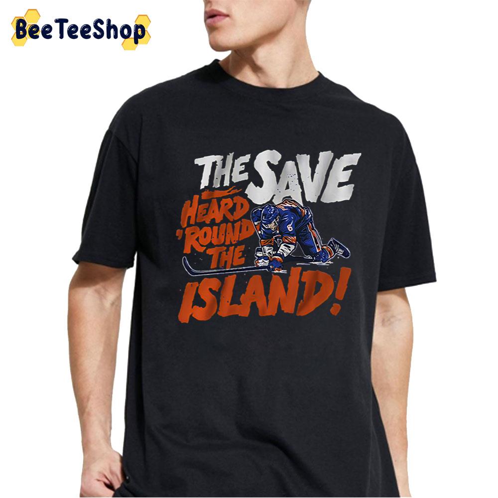 The Save Heard Round The Island Hockey Unisex T-Shirt The Save Heard Round The Island Hockey Unisex T-Shirt