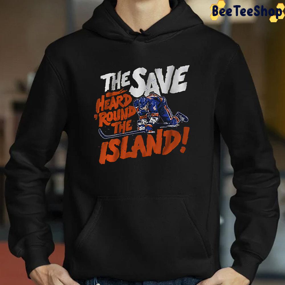 The Save Heard Round The Island Hockey Unisex T-Shirt The Save Heard Round The Island Hockey Unisex T-Shirt