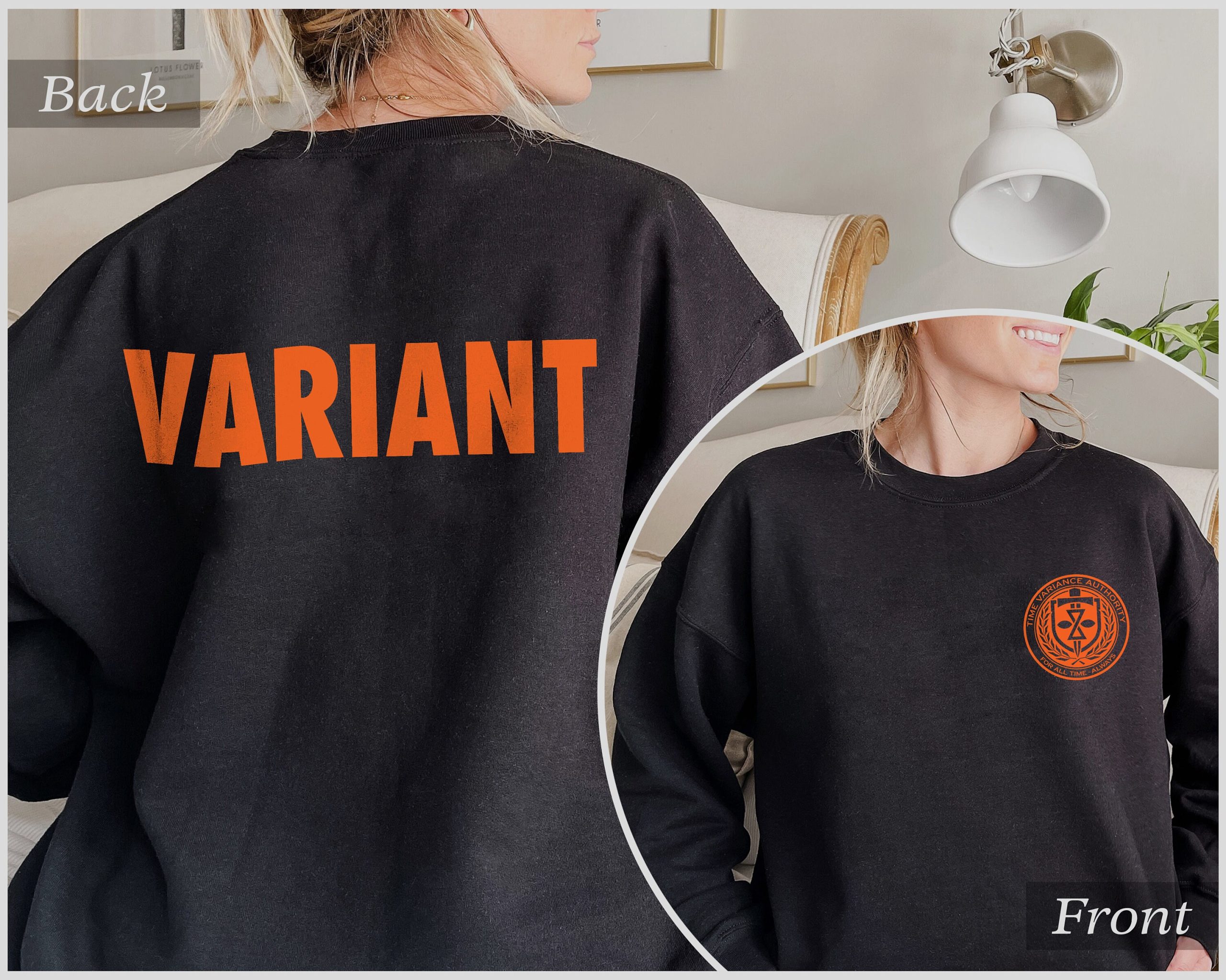 Time Variance Authority For All Time Always Unisex Sweatshirt Time Variance Authority For All Time Always Unisex Sweatshirt