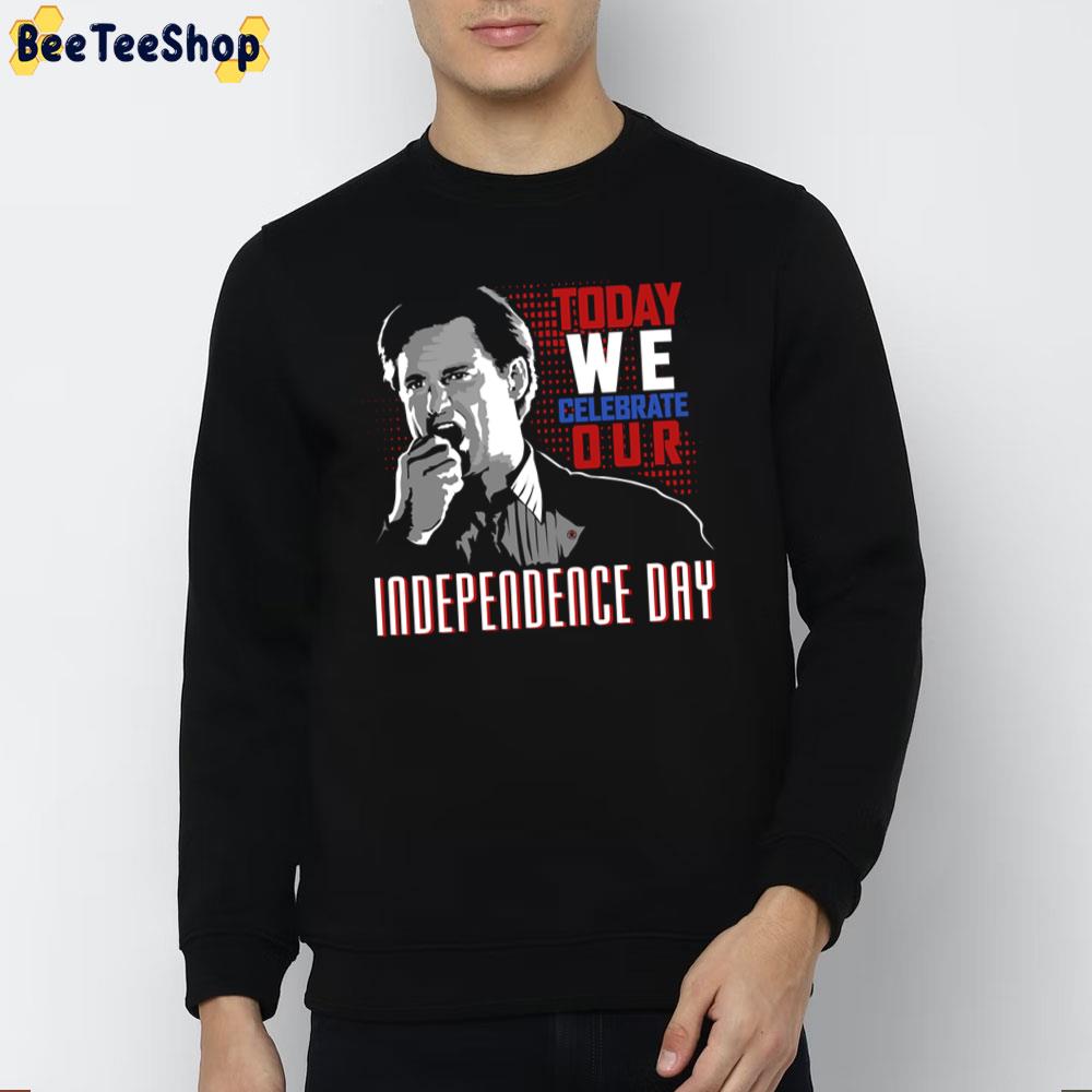 To Day We Celebrate Independence Day Unisex T-Shirt To Day We Celebrate Independence Day Unisex T-Shirt