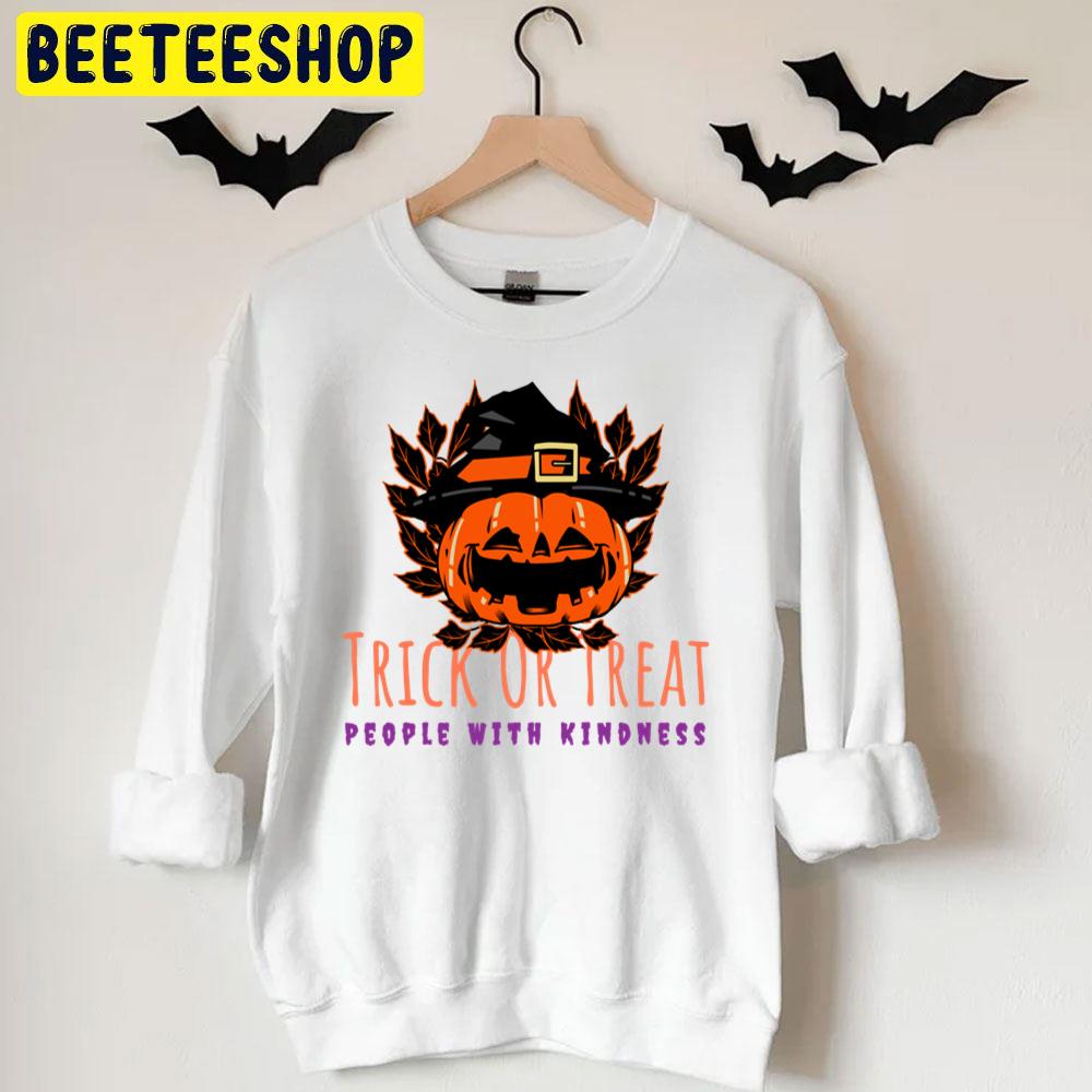 Trick Or Treat People With Kindness Smiling Witch Pumpkin Halloween Unisex T-Shirt Trick Or Treat People With Kindness Smiling Witch Pumpkin Halloween Unisex T-Shirt