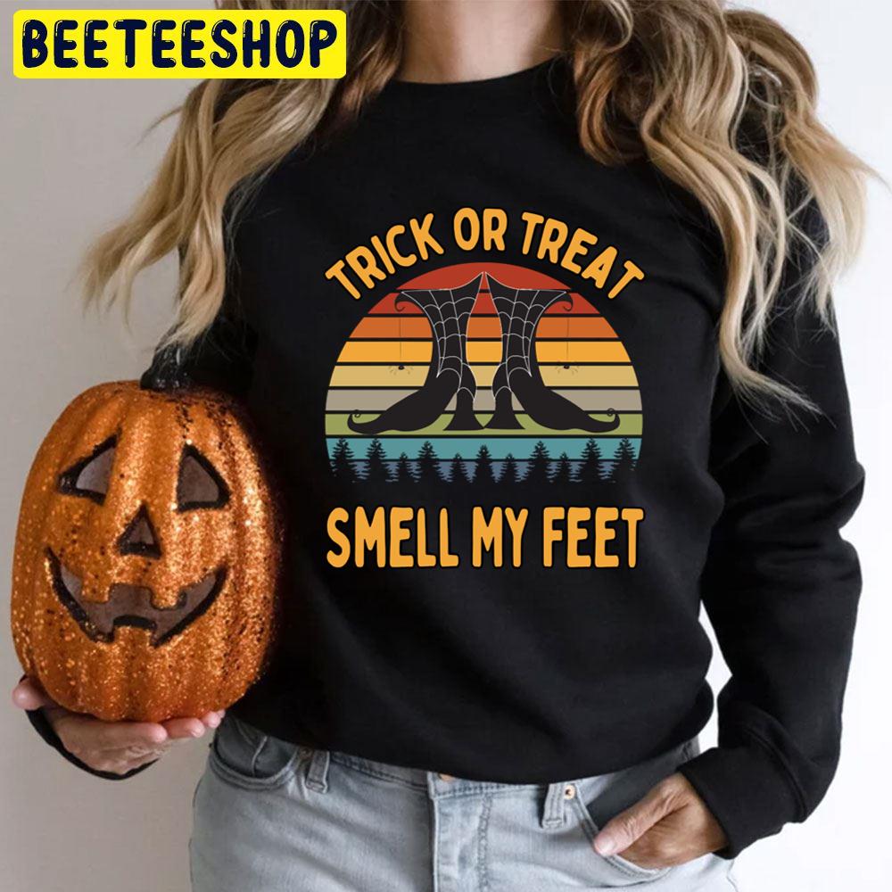 Trick Or Treat Smell My Feet Witchy Boots Halloween Unisex T-Shirt Trick Or Treat Smell My Feet Witchy Boots Halloween Unisex T-Shirt