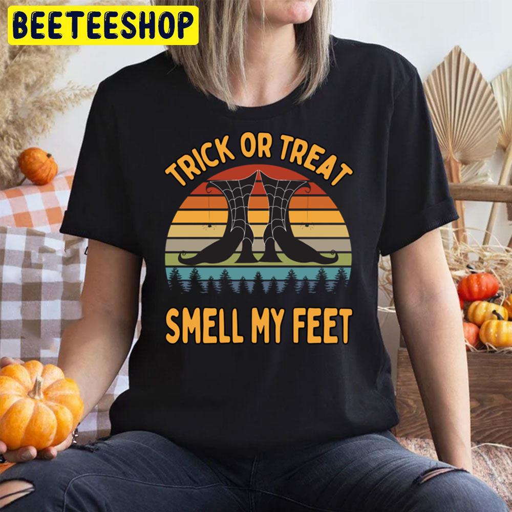 Trick Or Treat Smell My Feet Witchy Boots Halloween Unisex T-Shirt Trick Or Treat Smell My Feet Witchy Boots Halloween Unisex T-Shirt