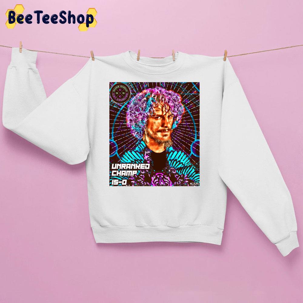 Unranked Champ Sean O'malley Unisex Sweatshirt Unranked Champ Sean O'malley Unisex Sweatshirt