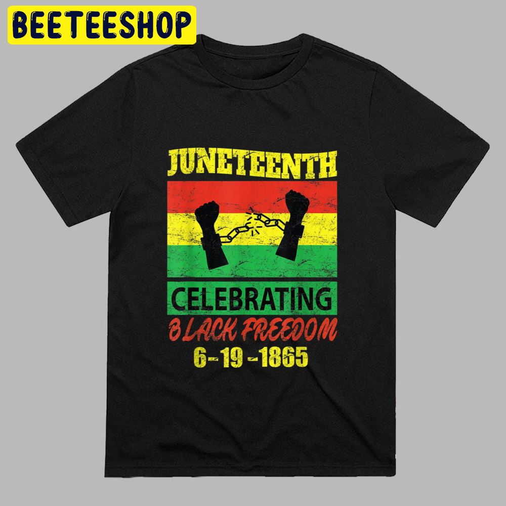 Vintage Art Juneteenth Celebrating Black Freedom 1865 Flag Unisex T-Shirt Vintage Art Juneteenth Celebrating Black Freedom 1865 Flag Unisex T-Shirt