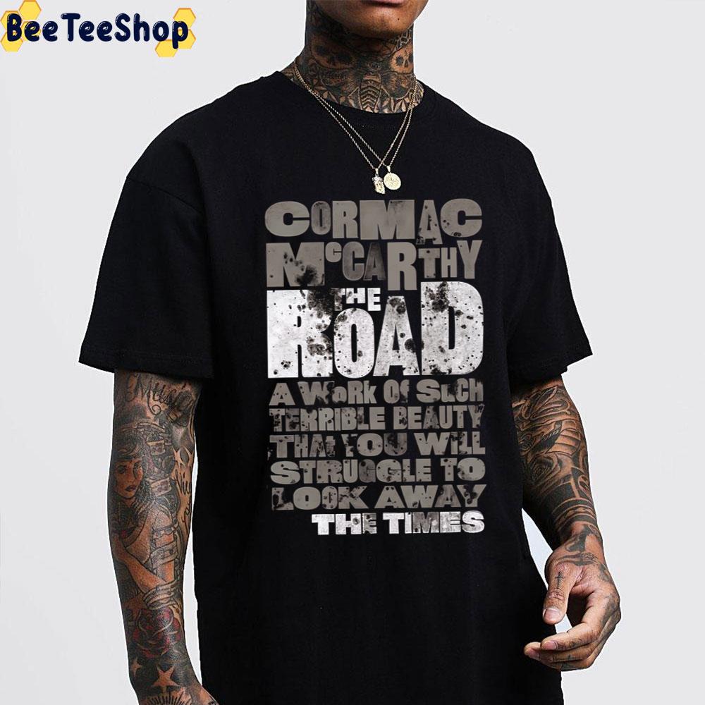 Vintage Book The Road Cormac Mccarthy Unisex T-Shirt Vintage Book The Road Cormac Mccarthy Unisex T-Shirt