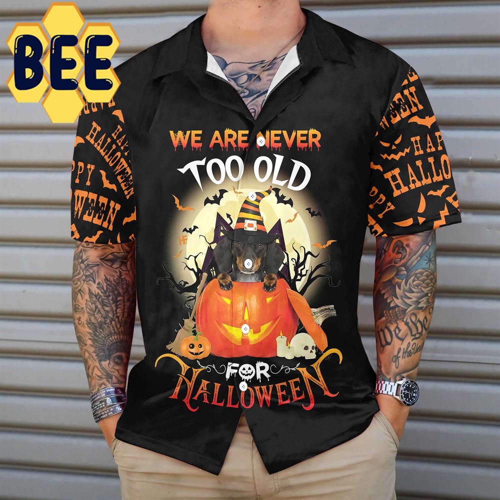 We Are Never Too Old For Halloween Hawaiian Shirt We Are Never Too Old For Halloween Hawaiian Shirt