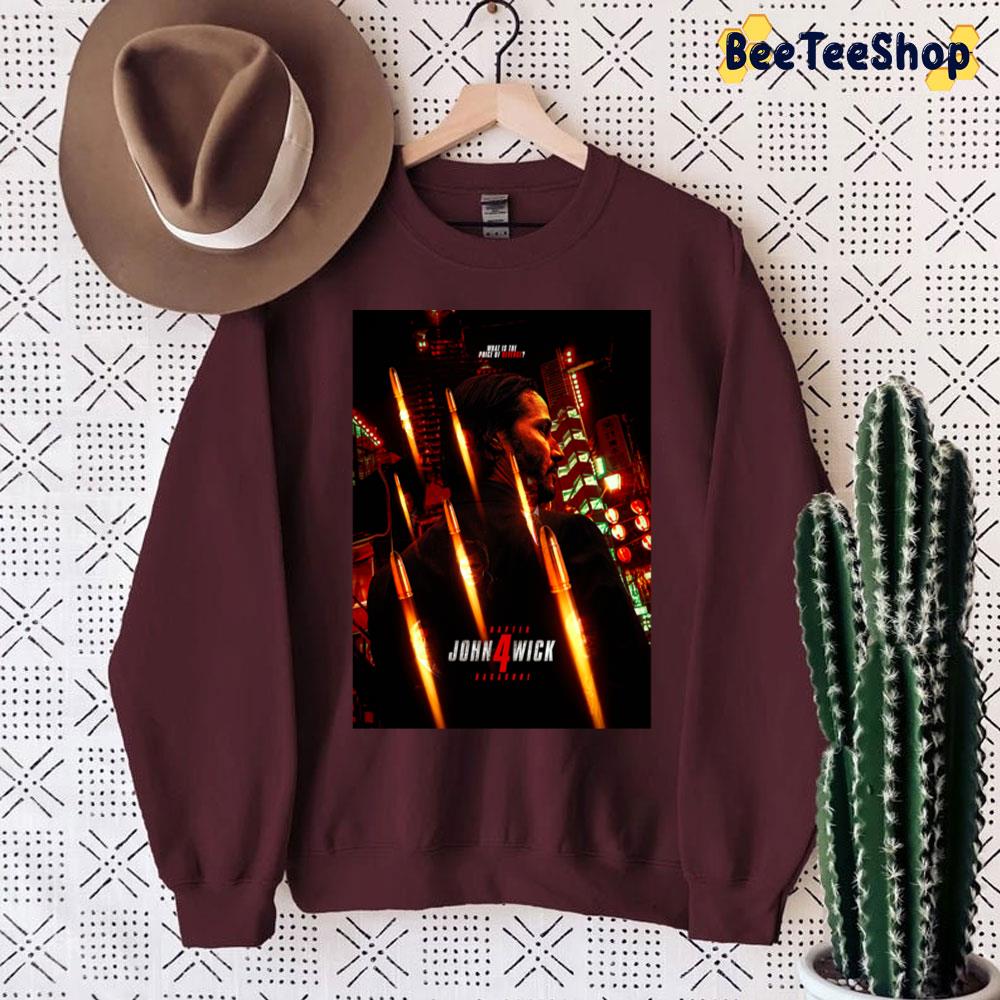 What Is The Price Of Revenge John Wick Chapter 4 Unisex Sweatshirt What Is The Price Of Revenge John Wick Chapter 4 Unisex Sweatshirt