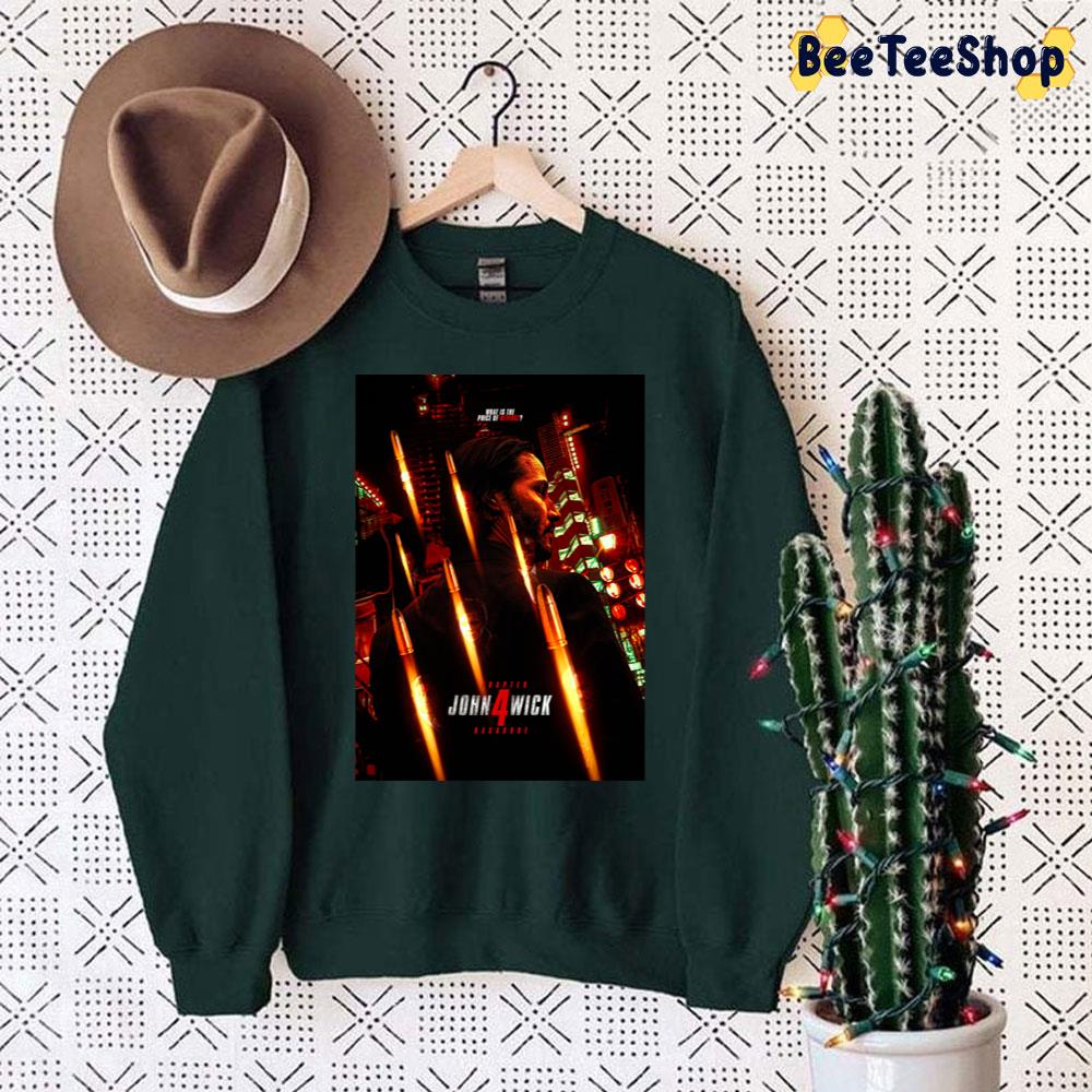 What Is The Price Of Revenge John Wick Chapter 4 Unisex Sweatshirt What Is The Price Of Revenge John Wick Chapter 4 Unisex Sweatshirt