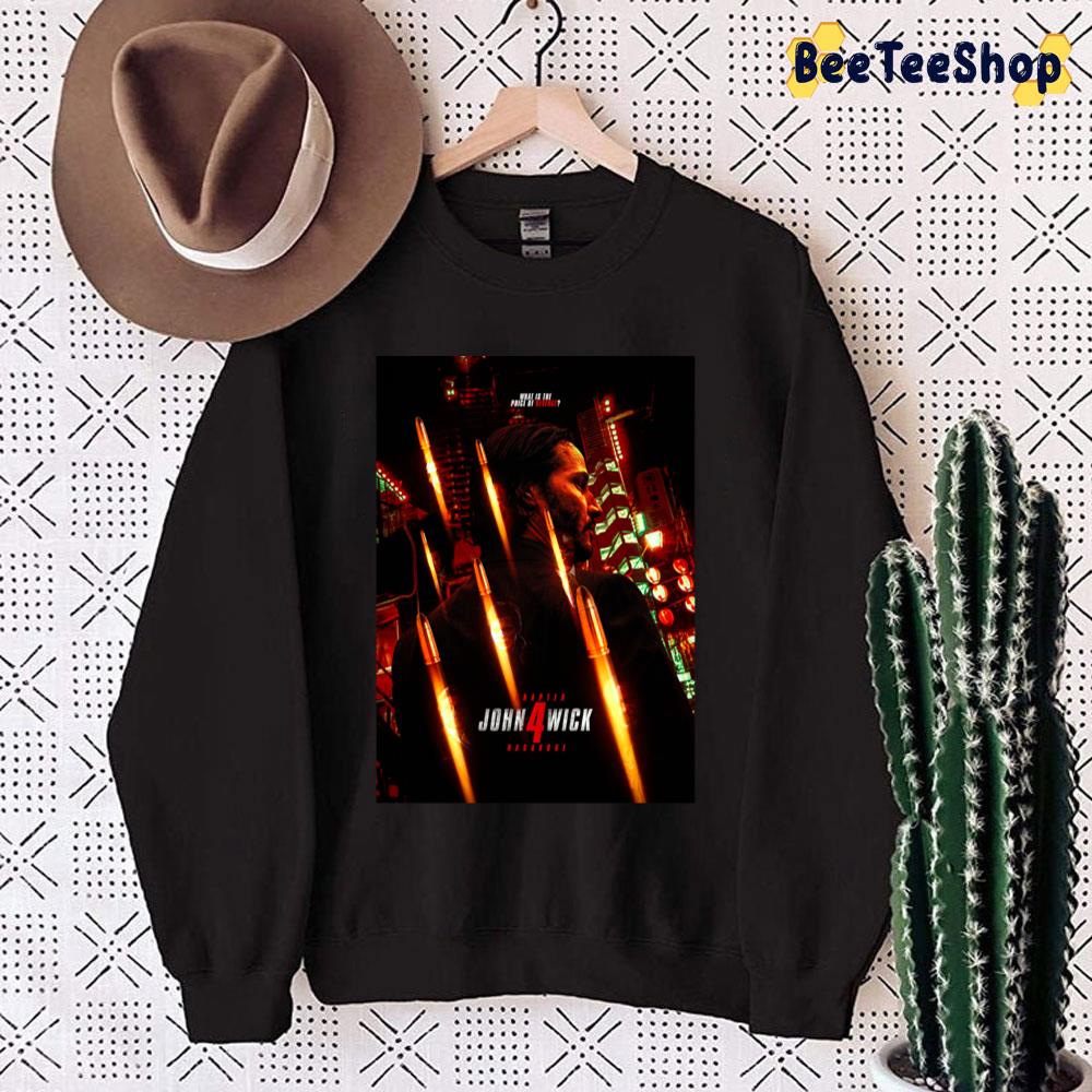 What Is The Price Of Revenge John Wick Chapter 4 Unisex Sweatshirt What Is The Price Of Revenge John Wick Chapter 4 Unisex Sweatshirt