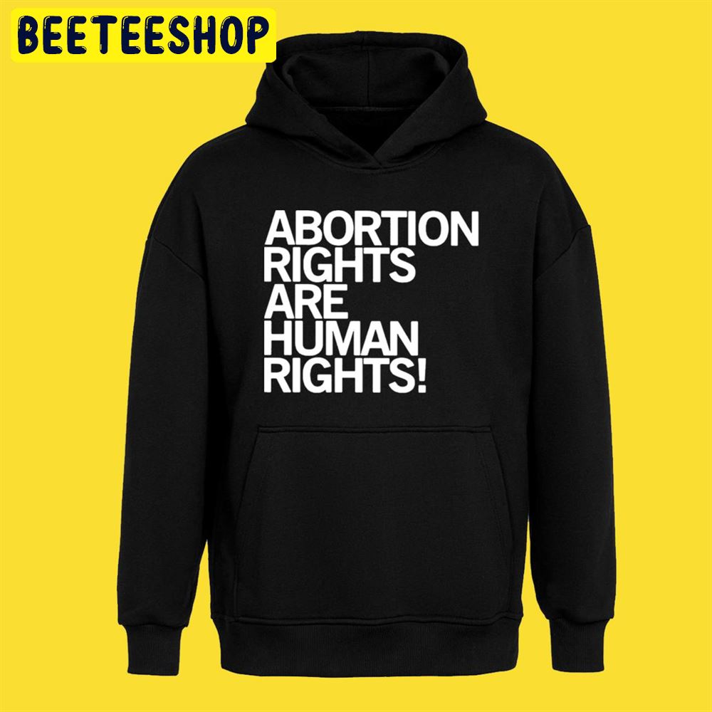 White Art Abortion Rights Are Human Rights Unisex T-Shirt White Art Abortion Rights Are Human Rights Unisex T-Shirt