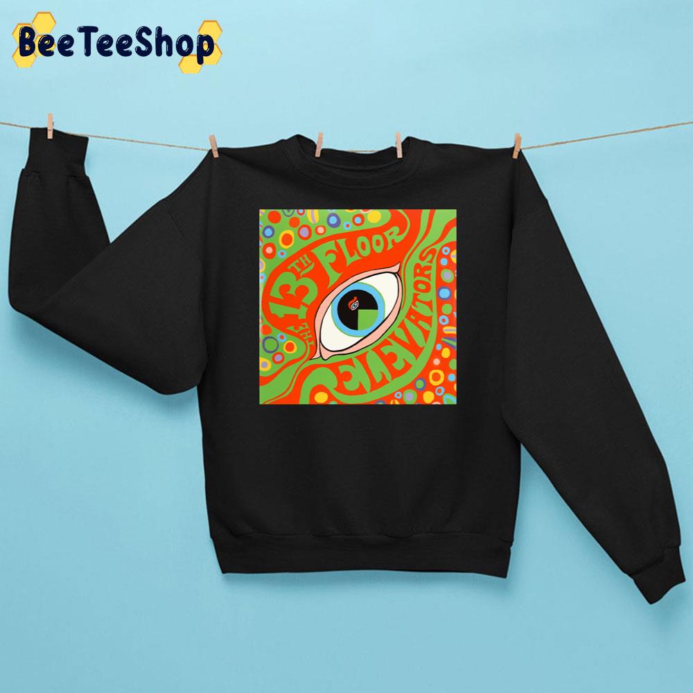13th Floor Elevators Unisex Sweatshirt 13th Floor Elevators Unisex Sweatshirt