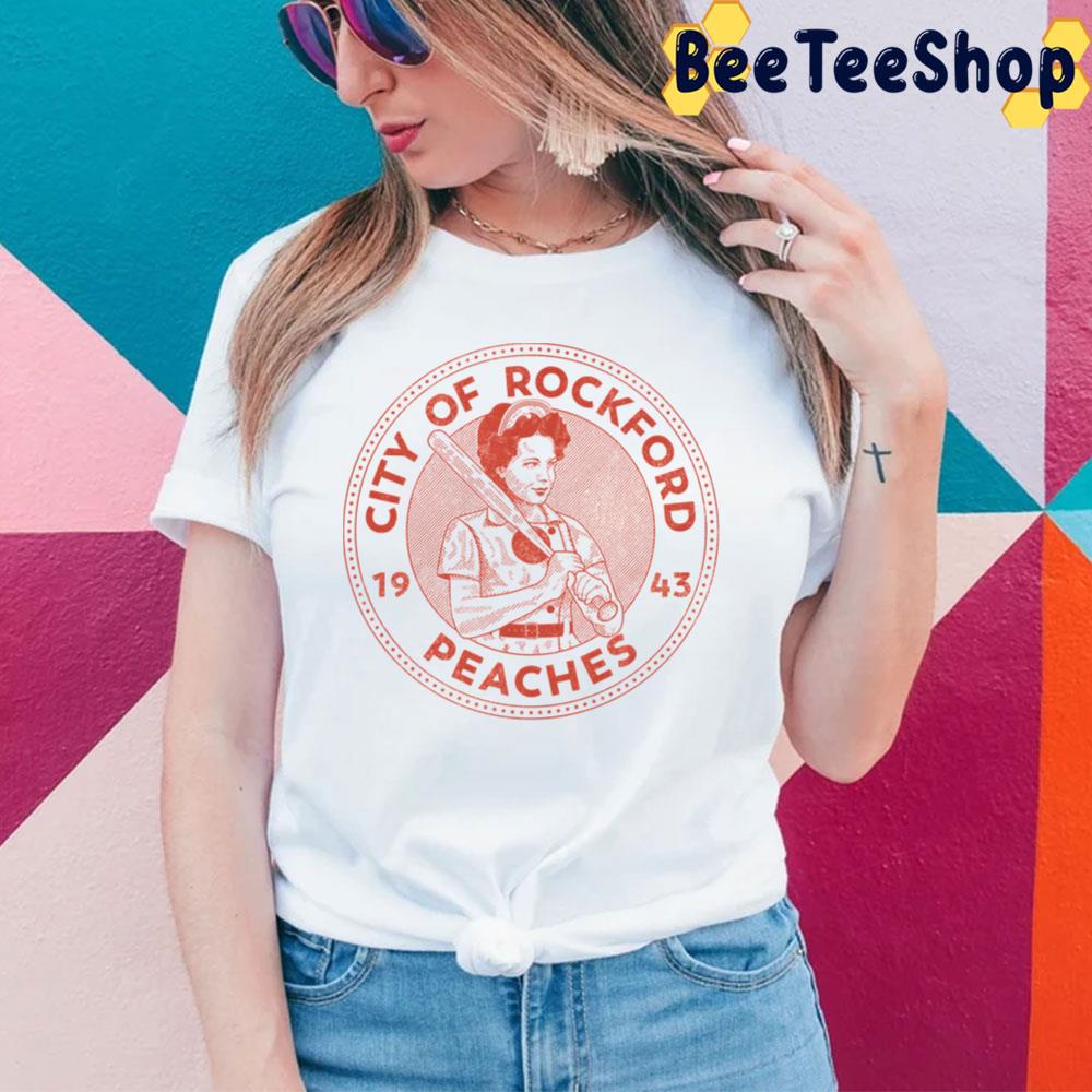 1943 City Of Rockford Peaches Retro Trending Unisex T-Shirt 1943 City Of Rockford Peaches Retro Trending Unisex T-Shirt